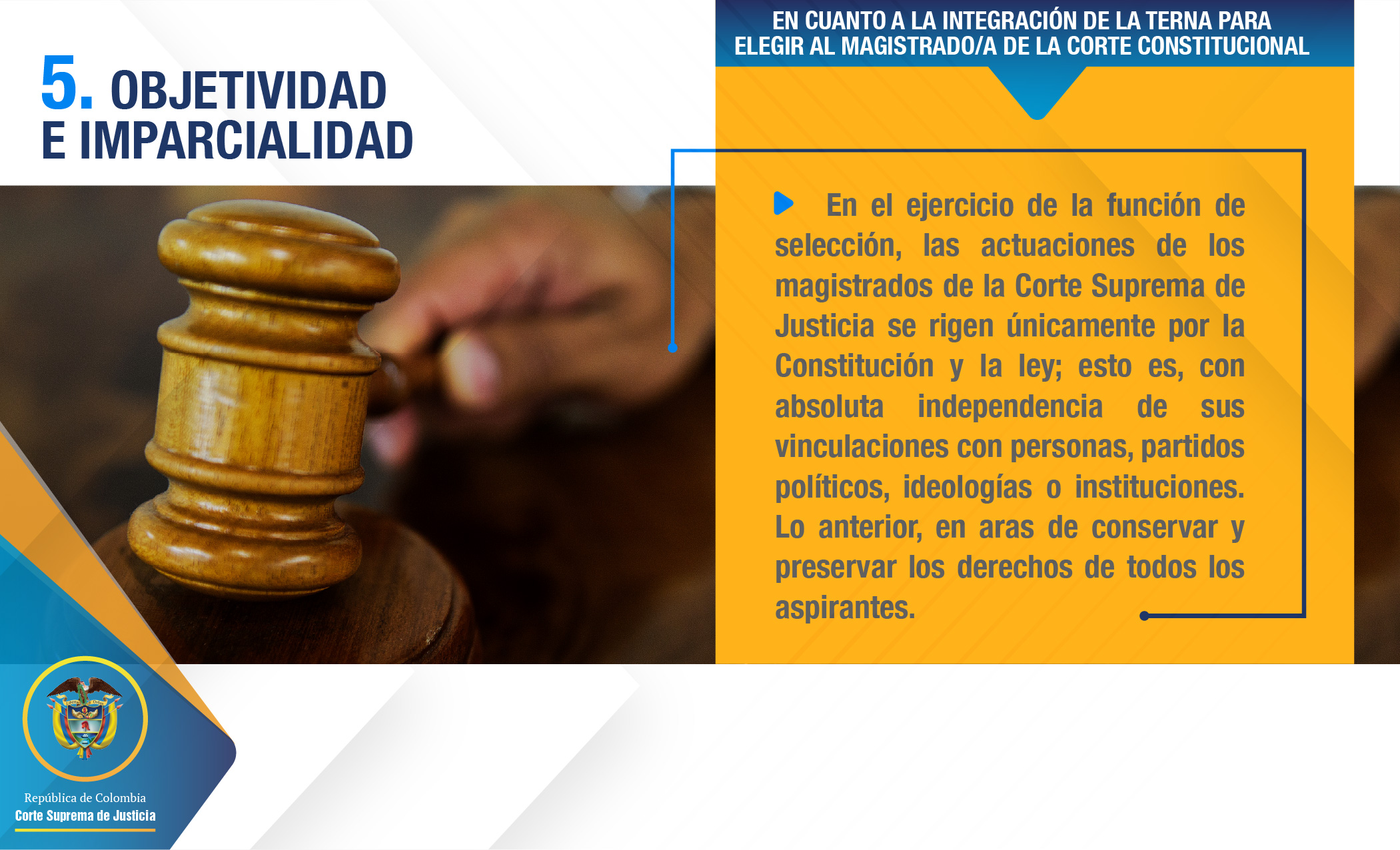 slide principios convocatoria magistrado Corte constitucional 2025 10